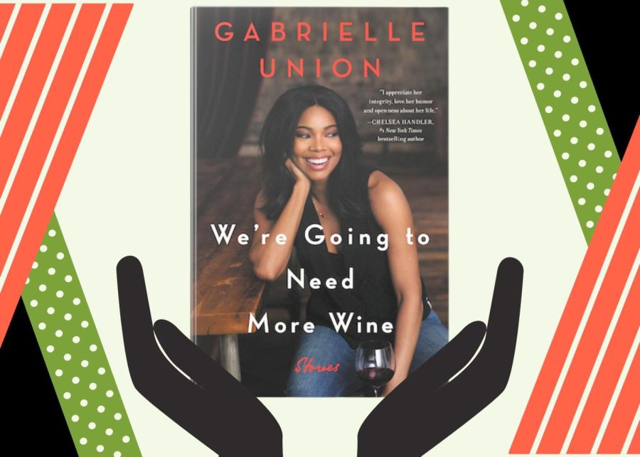 Illustration with Cover of Gabrielle Unions book Were Going to need more Wine